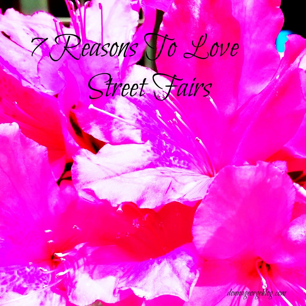 7 reasons to love a street fair